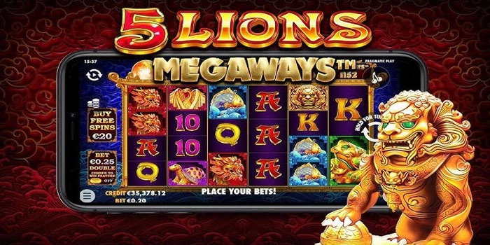 Tips Dan Trik Raih Cuan Besar Di Slot 5 Lions Megaways