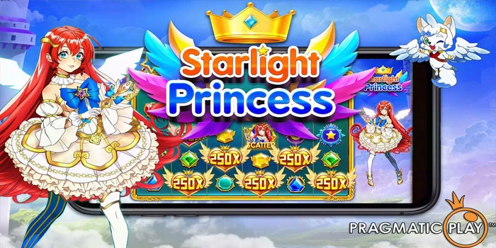 Tips Rahasia Slot Starlight Princess Raih Jackpot Setiap Hari