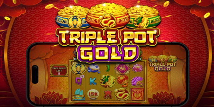 Trik Mudah Dapat Jackpot Slot Triple Pot Gold Setiap Spin